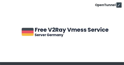V2Ray VMess Tunneling Service. . V2ray germany server